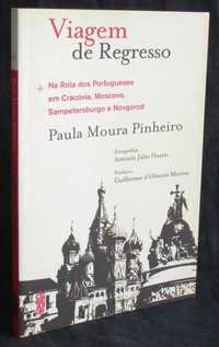 Livro Viagem de Regresso Paula Moura Pinheiro Autografado