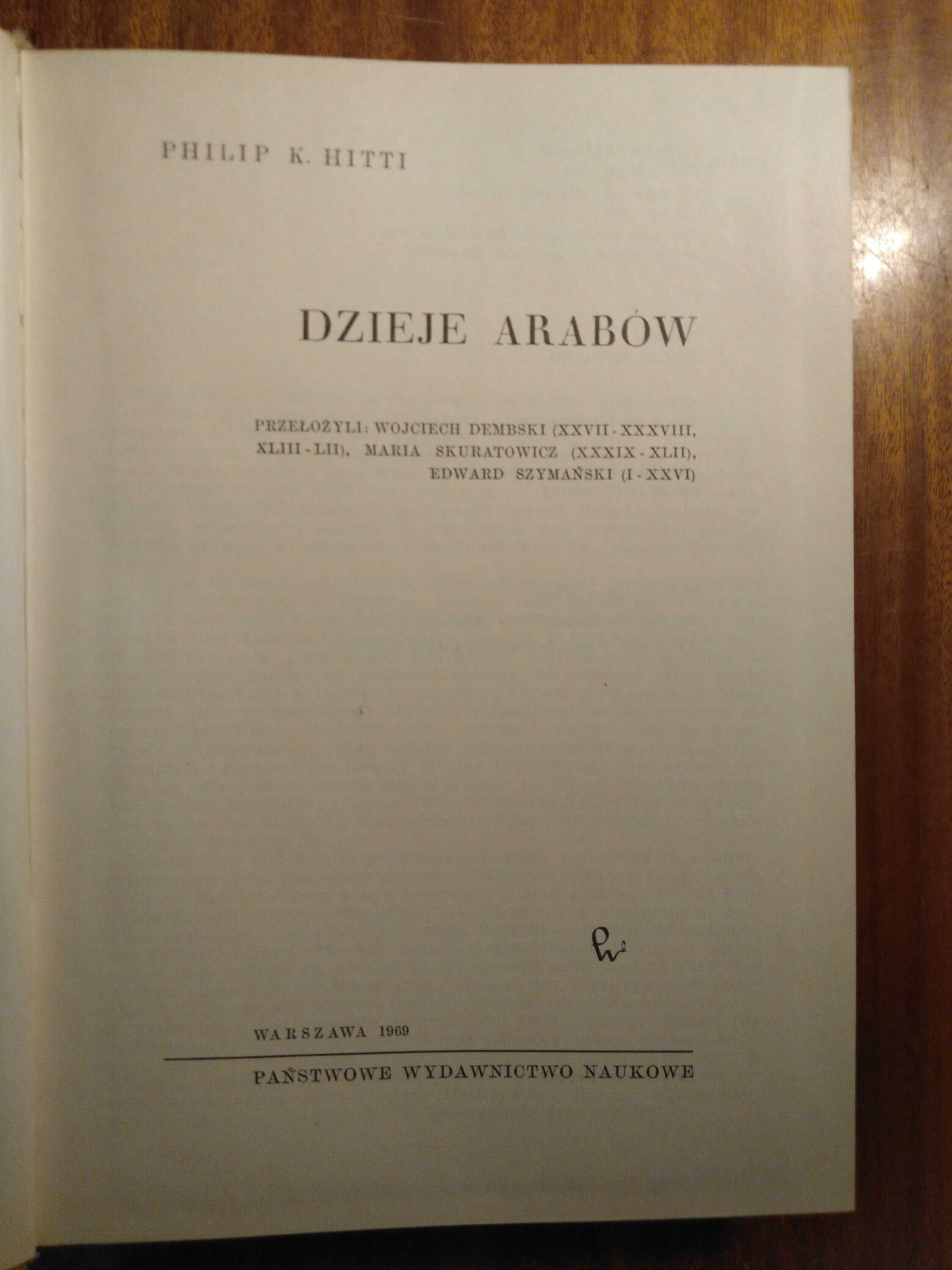 Dzieje Arabów - Philip Hitti