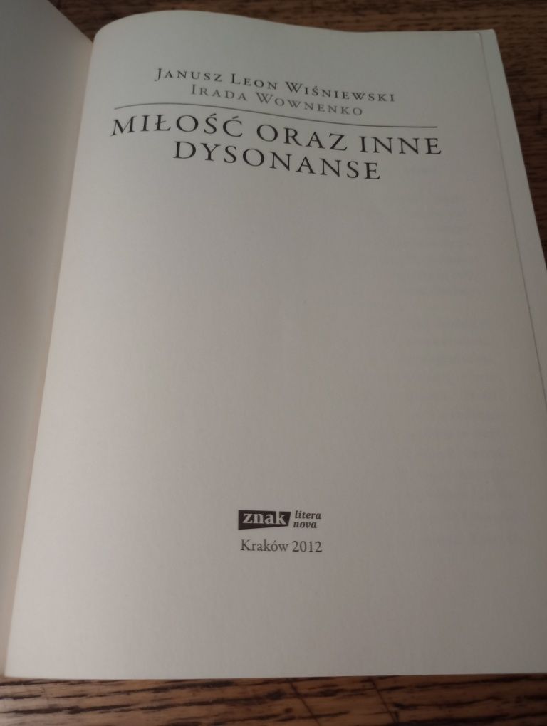 Miłość oraz inne dysonanse. Janusz Leon Wiśniewski, Irada Wownenko