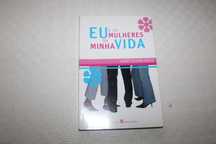 Eu e as Mulheres da Minha Vida