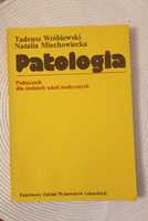 Patologia. Tadeusz Wróblewski