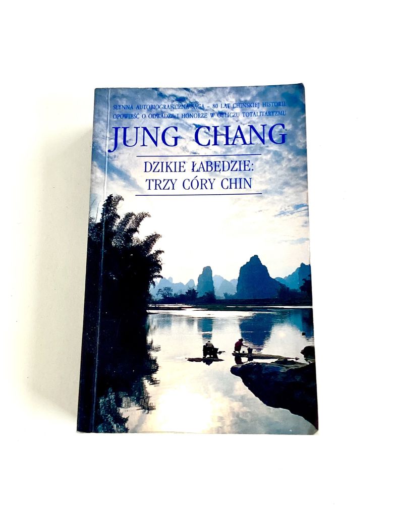 Dzikie łabędzie Trzy córy Chin Jung Chang