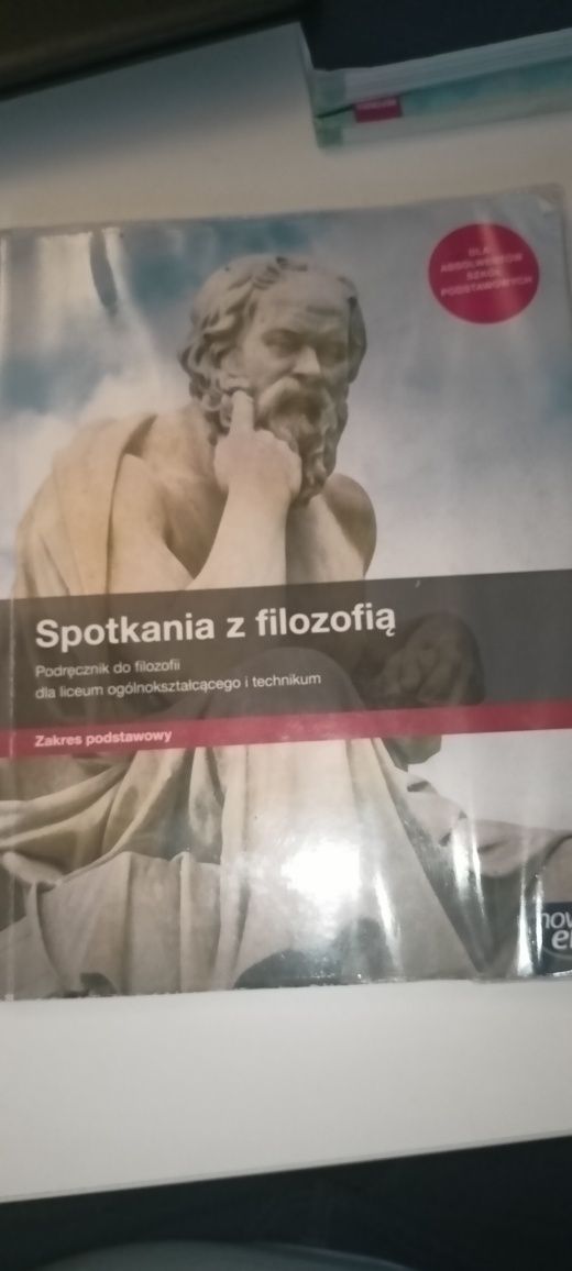 Książka spotkania z filozofią zakres podstawowy do liceum i technikum