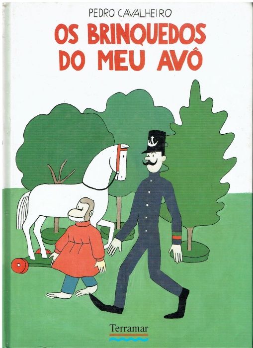 10263 Os Brinquedos do Meu Avô de Pedro Cavalheiro