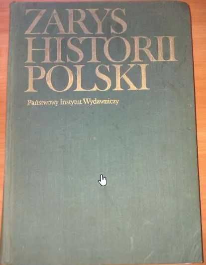 Zarys Historii Polski, Tazbir  PIW 1979