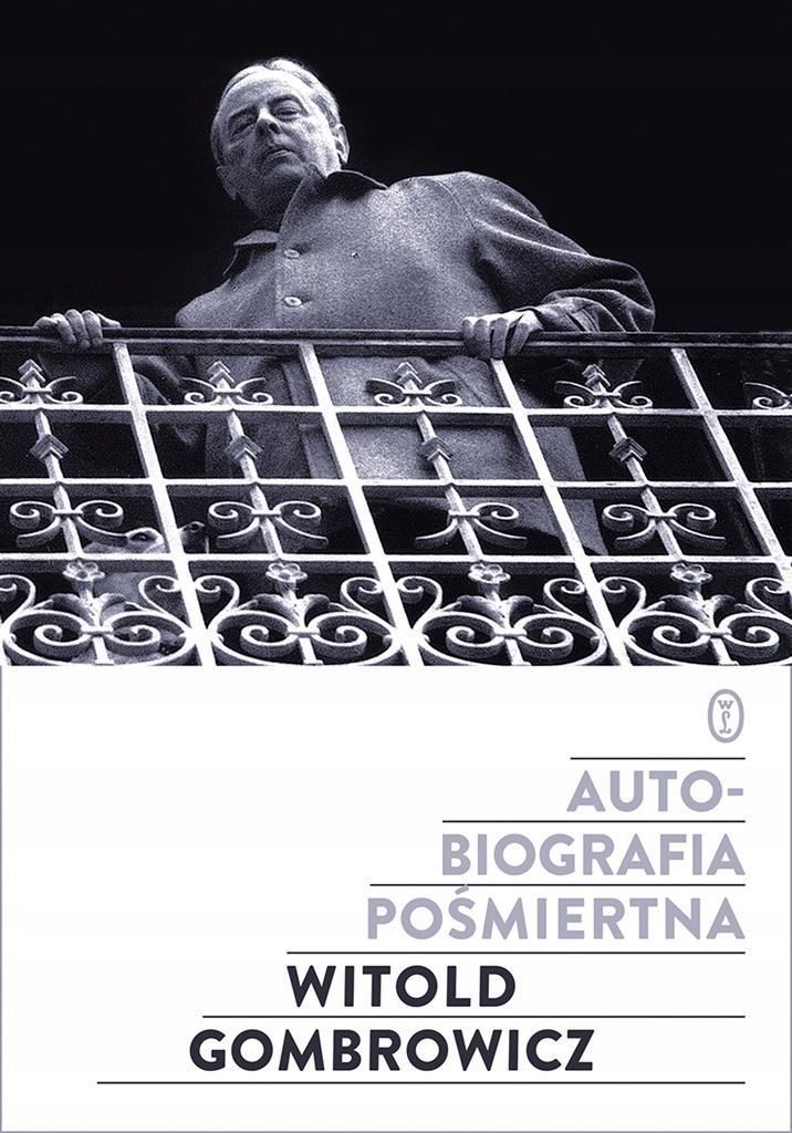 Autobiografia Pośmiertna, Witold Gombrowicz