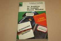 Os Arquivos da 2ª Guerra Mundial//H. Bernard