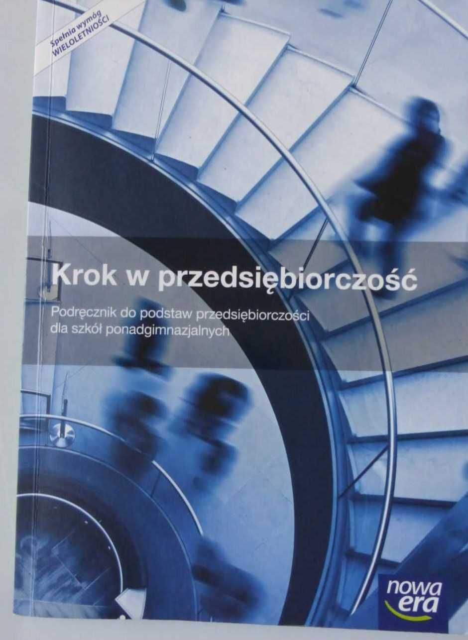 Krok w przedsiębiorczość podręcznik liceum technikum 2016