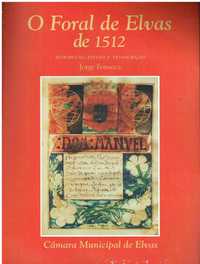 12063

O Foral de Elvas de 1512 ;