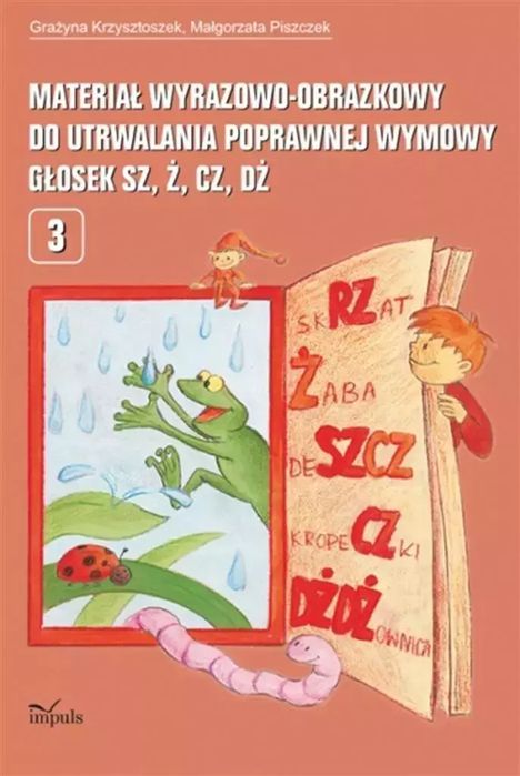 Materiał wyraz.-obraz. do utrwal. gołosek sz, ż, c. Impuls