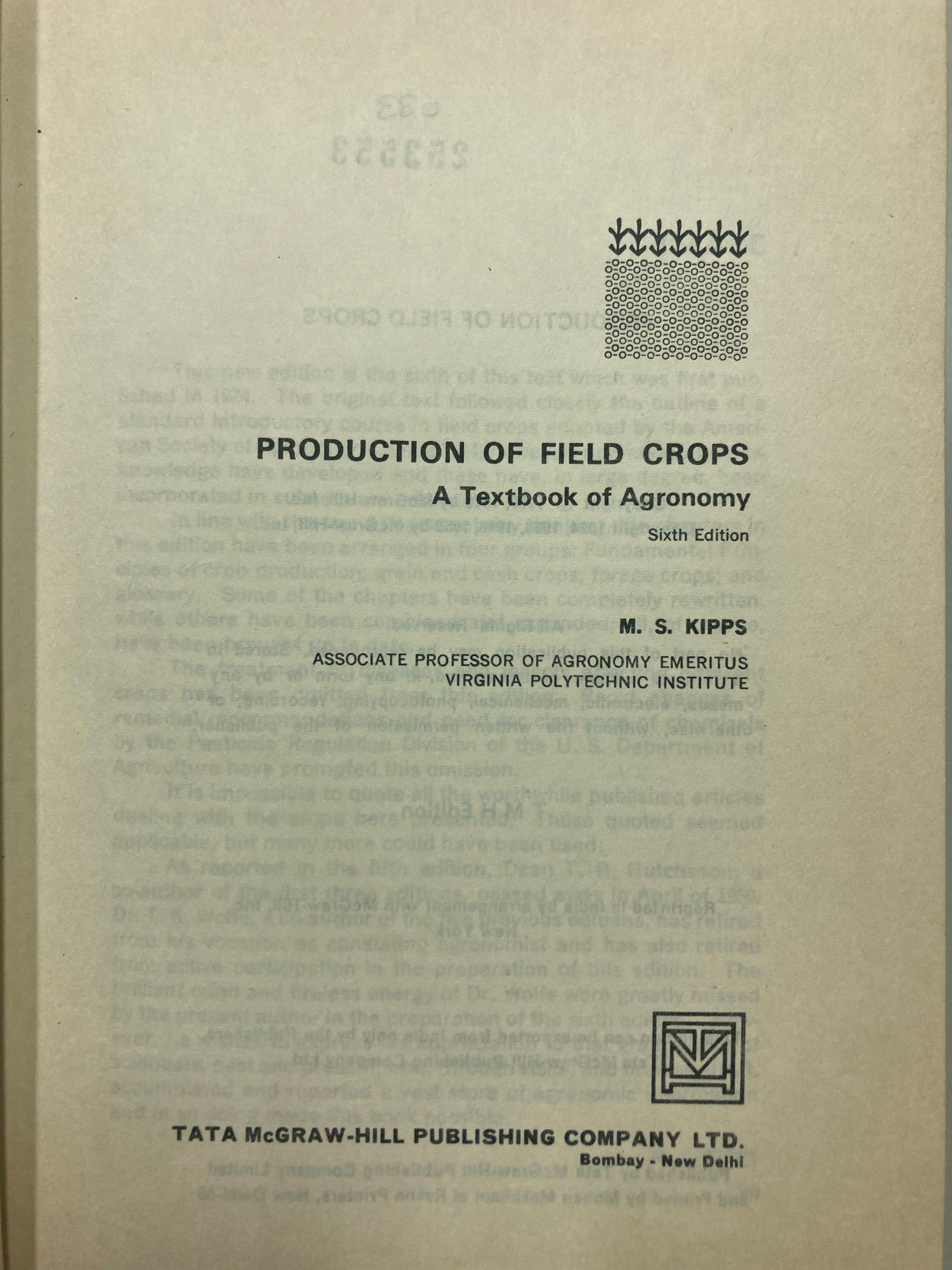Production of field crops.