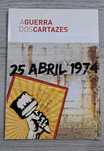 Livro "A Guerra dos Cartazes 25 de Abril 1974"