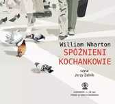 Spóźnieni kochankowie. Audiobook. Rebis
