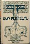 Don Perfecto 1902 Carlos Maria O Cantos