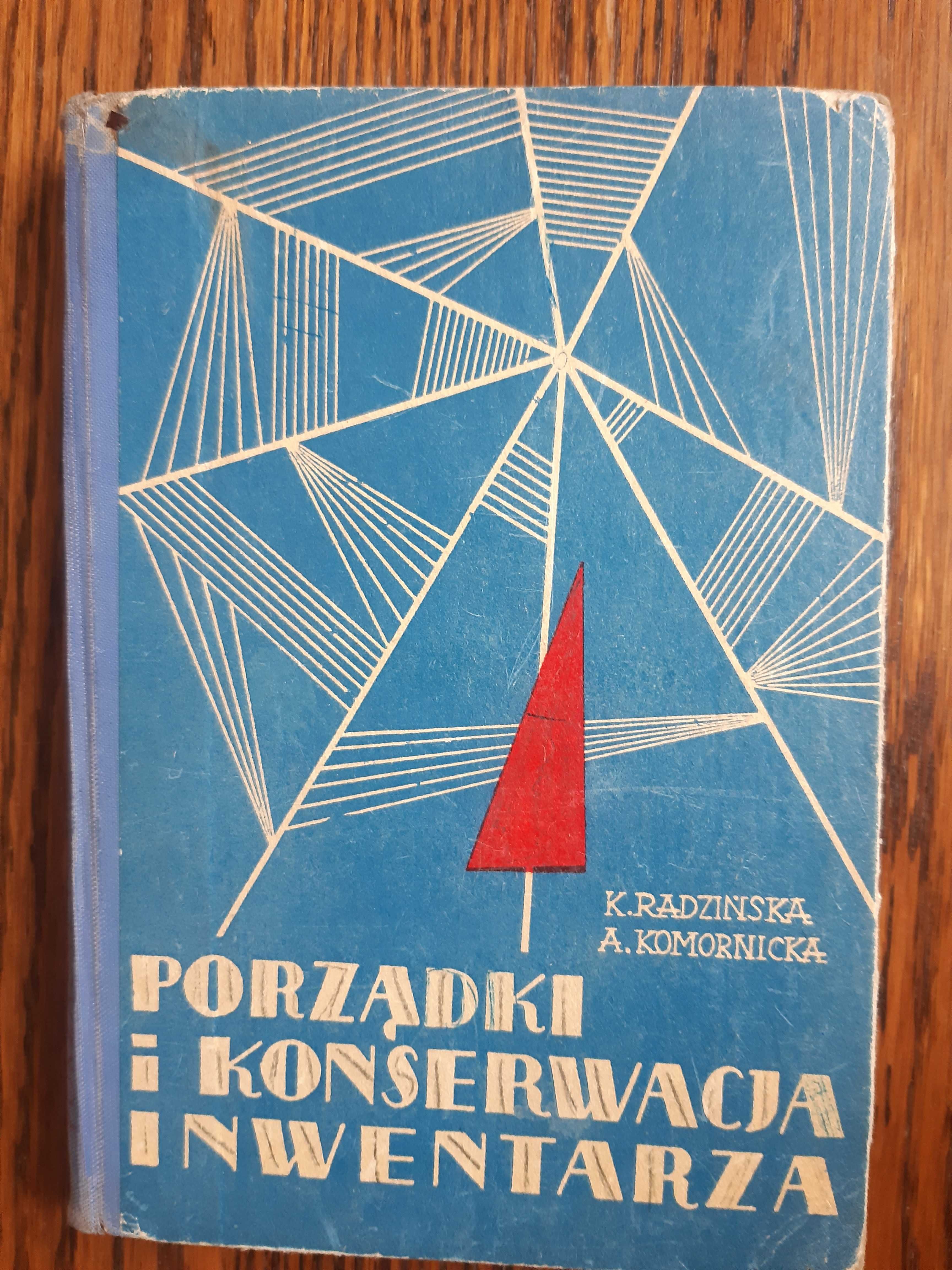 Porządki i konserwacja inwentarza - K. Radzińska, A. Komornicka