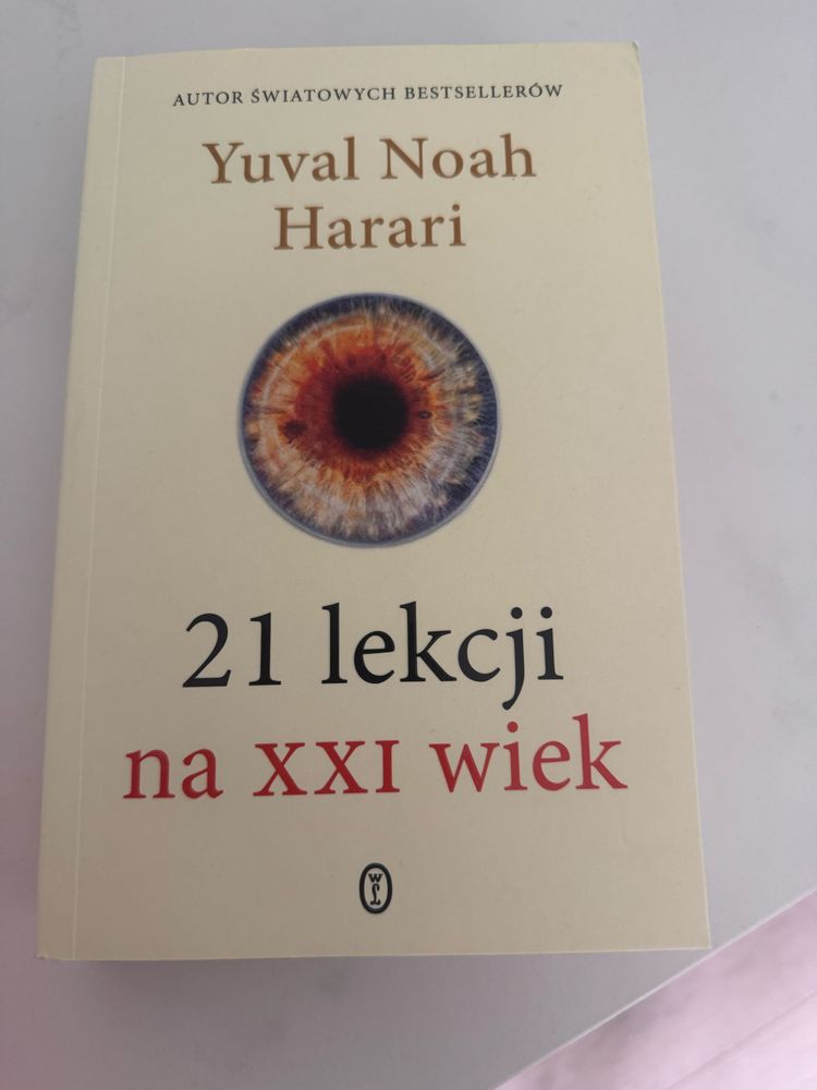 21 lekcji na XXI wiek,  Yuval noah harari - Ksiazka