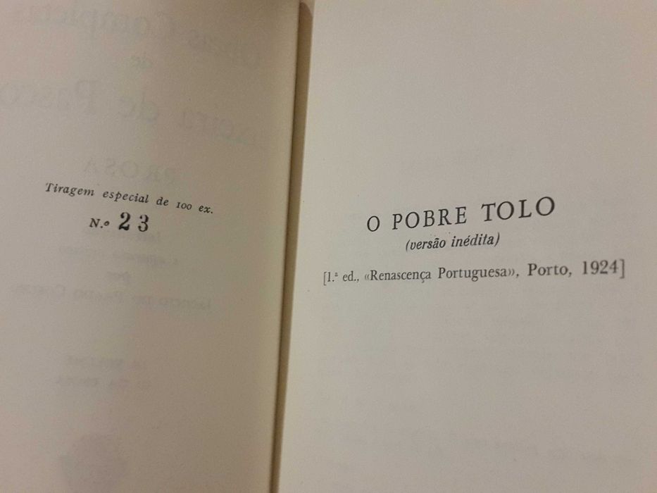 Teixeira de Pascoaes - O Pobre Tolo (edição especial 100 exemplares)