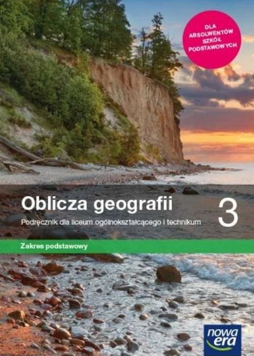 Oblicza geografii 3 Podręcznik Zakres podstawowy NOWA ERA 2021