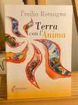 Emilia Romagna – Terra com l’Anima
