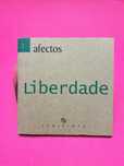 afectos Liberdade Labirinto