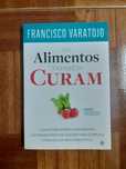 Os alimentos também curam