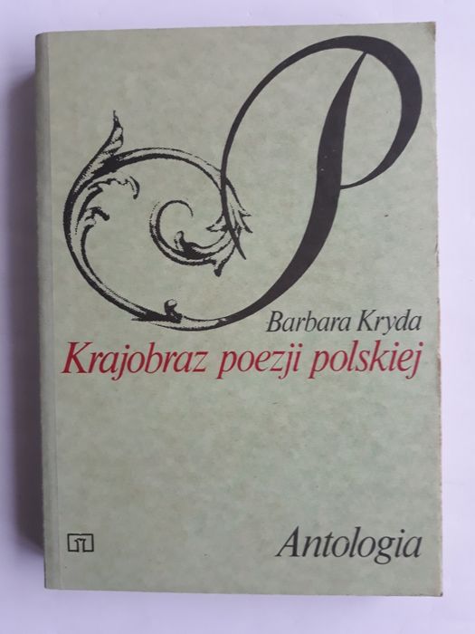 Krajobraz poezji polskiej. Antologia; Barbara Kryda