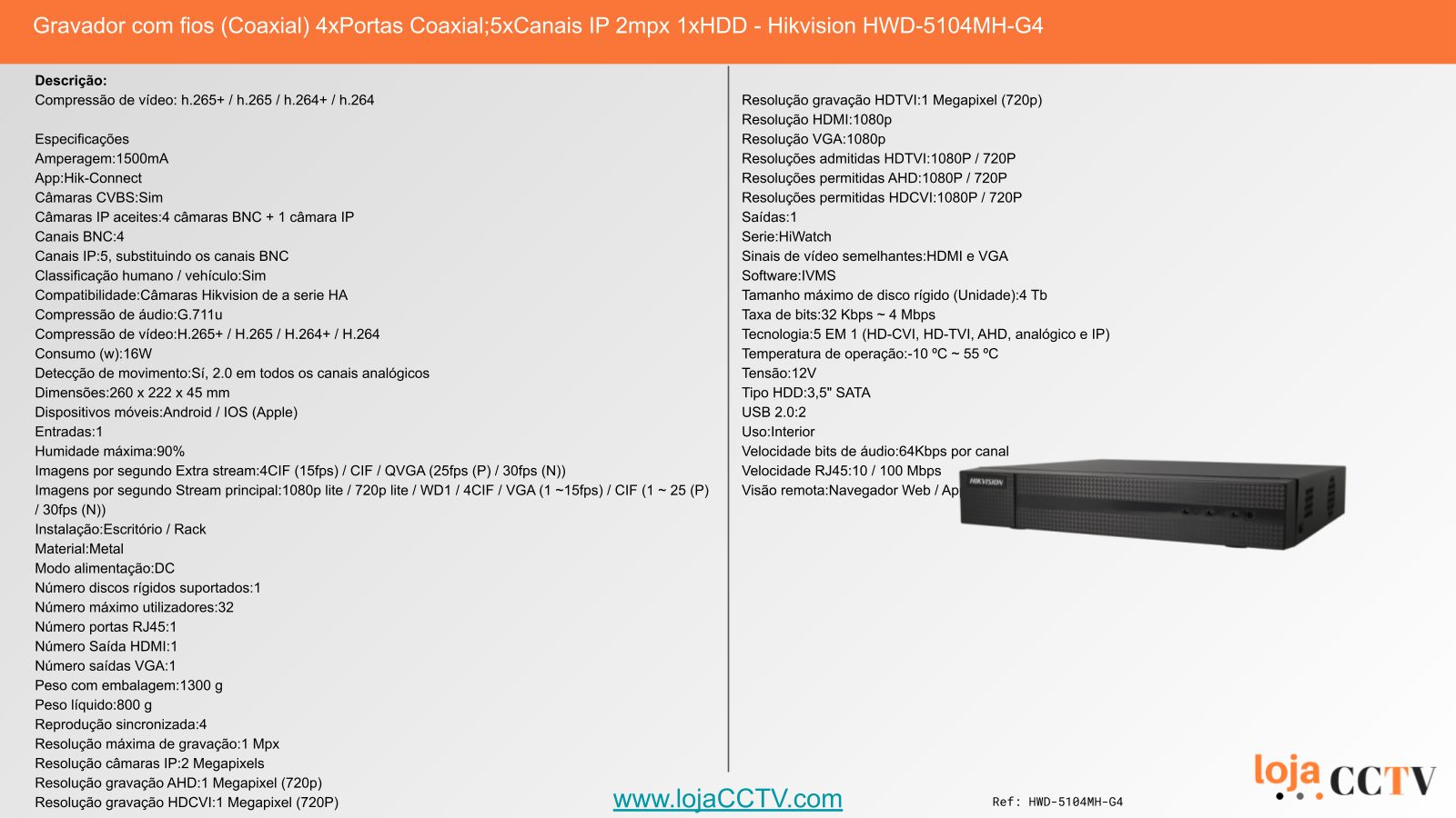 Videovigilância com fios (RG59) 2 Câmaras Tubular 2 mpx, Hikvision