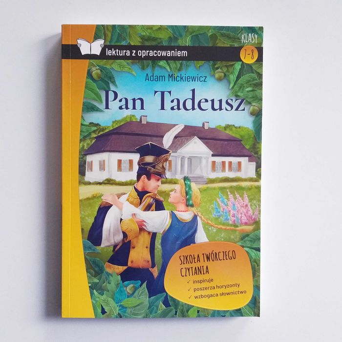 Pan Tadeusz - Adam Mickiewicz - lektura z opracowaniem
