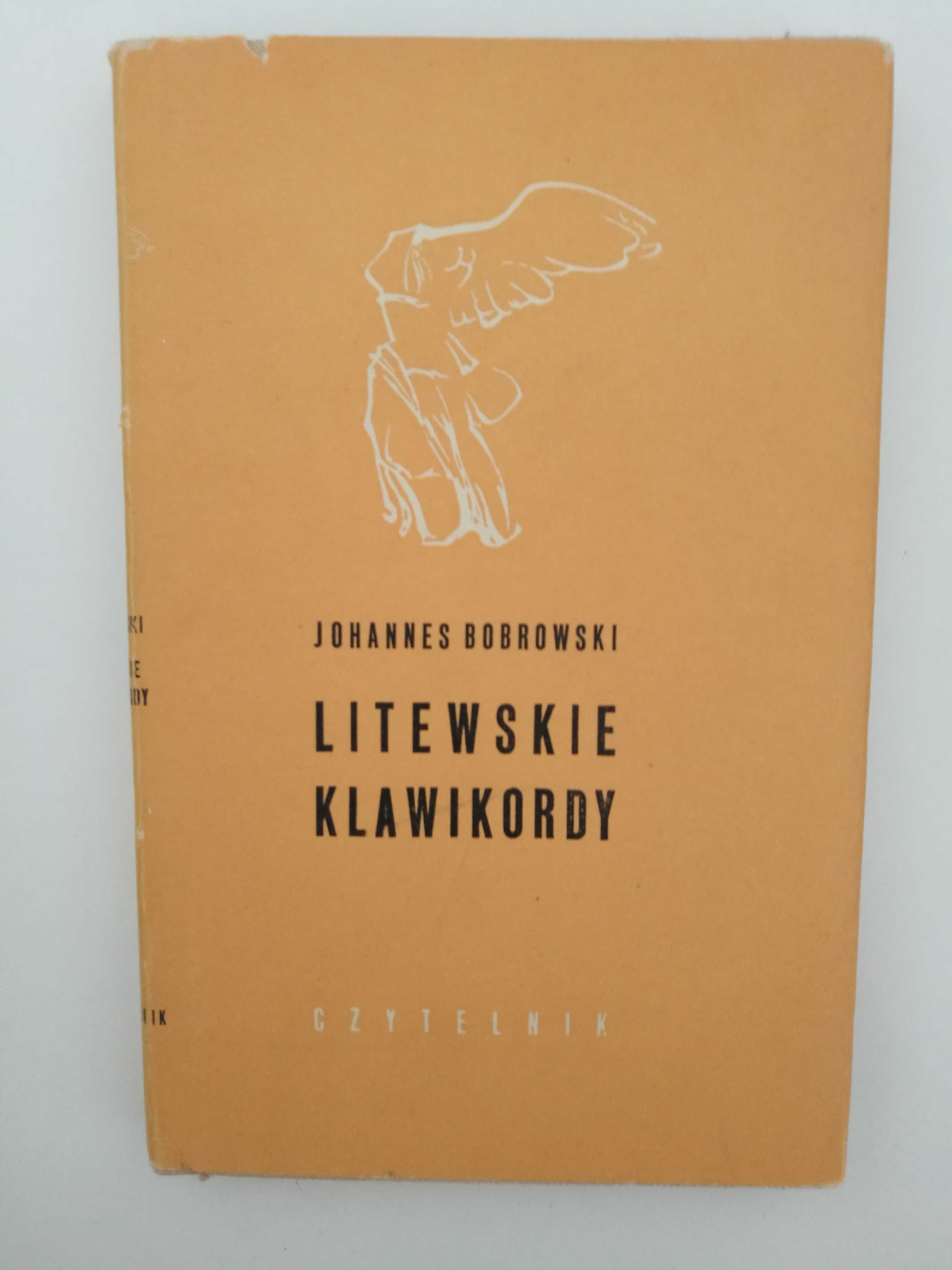 Johannes Bobrowski "Litewskie klawikordy"