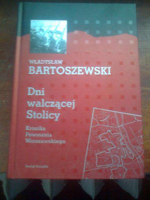 W. Bartoszewski Dni Walczącej Stolicy