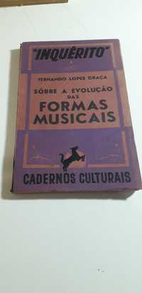 Sobre a Evolução das Formas Musicais - Fernão Lopes Graça (1940 1ª ed)