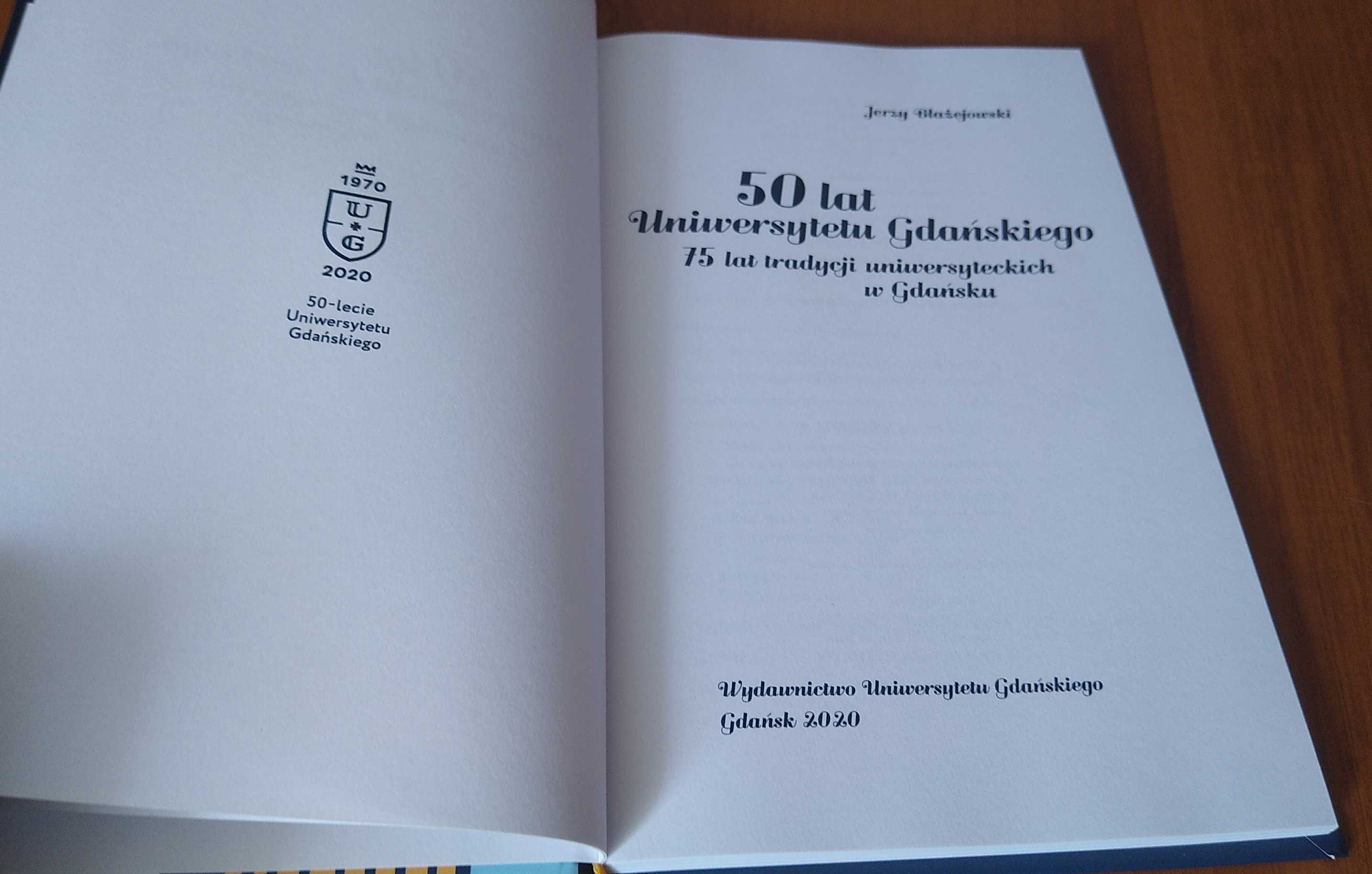 50 lat Uniwersytetu Gdańskiego Jerzy Błażejowski