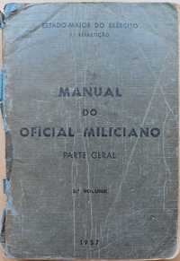 Exército Manual do Oficial Miliciano Publicação Raríssima Ano 1957