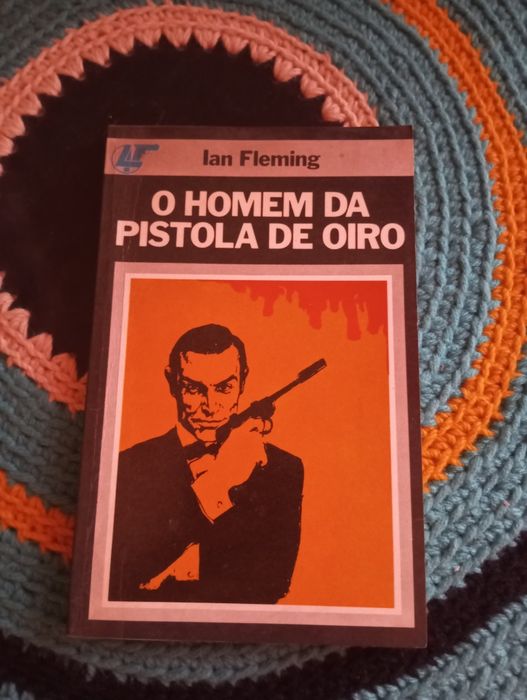 Ian Fleming - O Homem da pistola de ouro