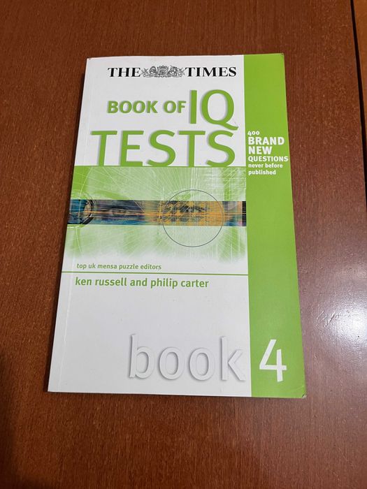 The Times Book of IQ Tests: Book Four (Testing Series)