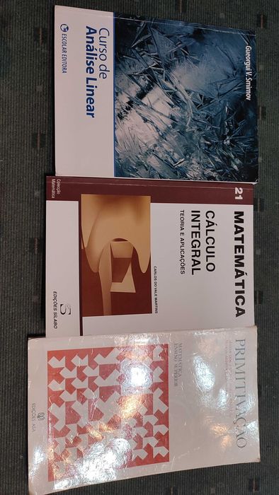 3 Livros de Matemática: Primitivação, Cálculo Linear, Cálculo Integral