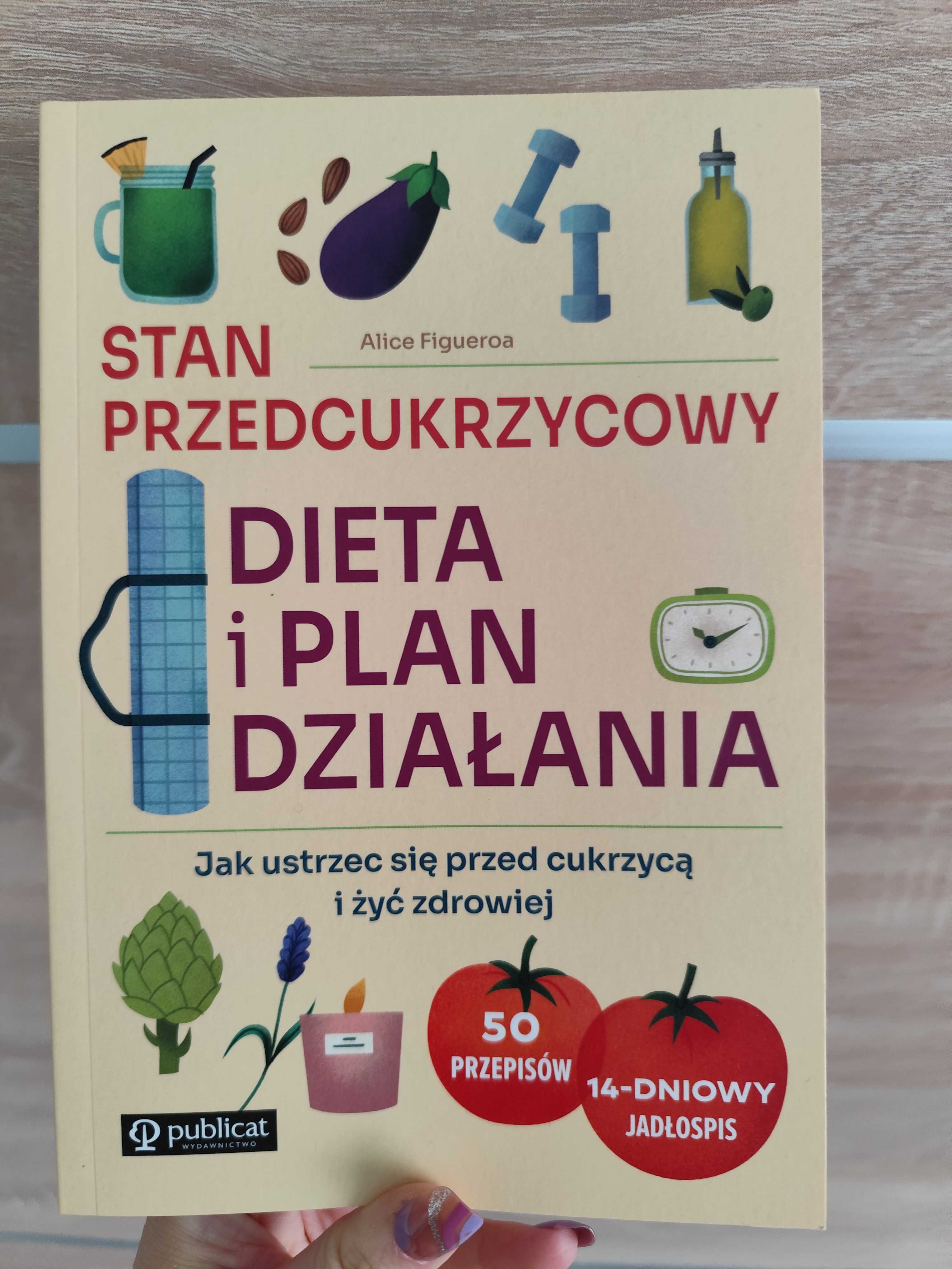 Książka "Stan przedcukrzycowy Dieta i plan działania"