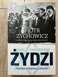 Żydzi Piotr Zychowicz