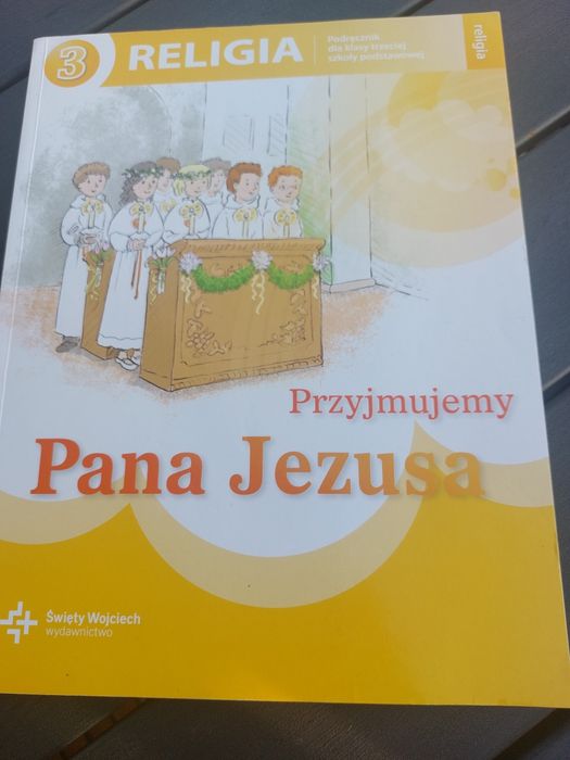 Religia 3 Przyjmujemy Pana Jezusa