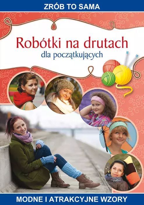 Robótki na drutach dla początkujących. Literat. Nowy Produkt