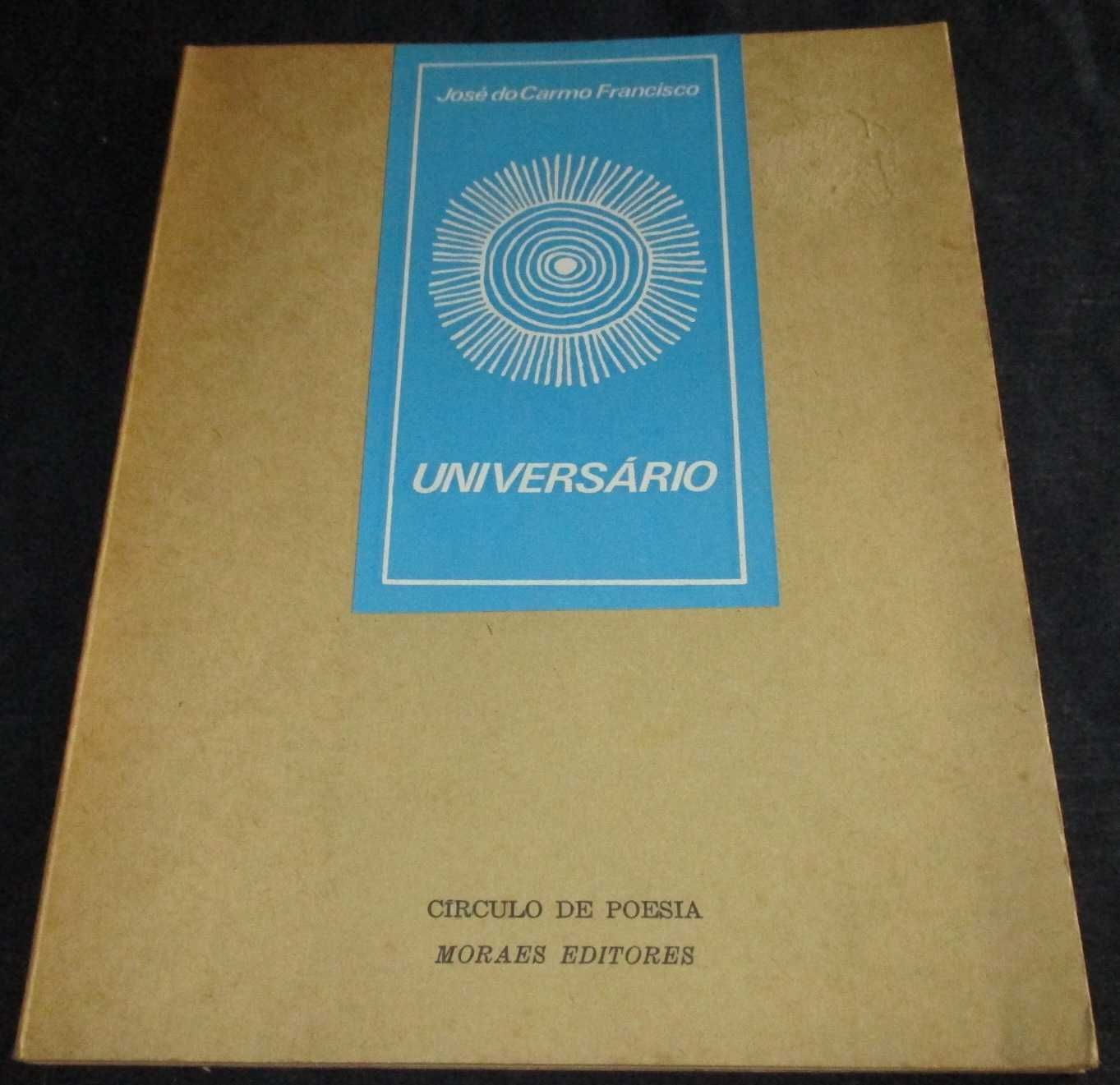 Livro Universário José do Carmo Francisco Círculo de Poesia