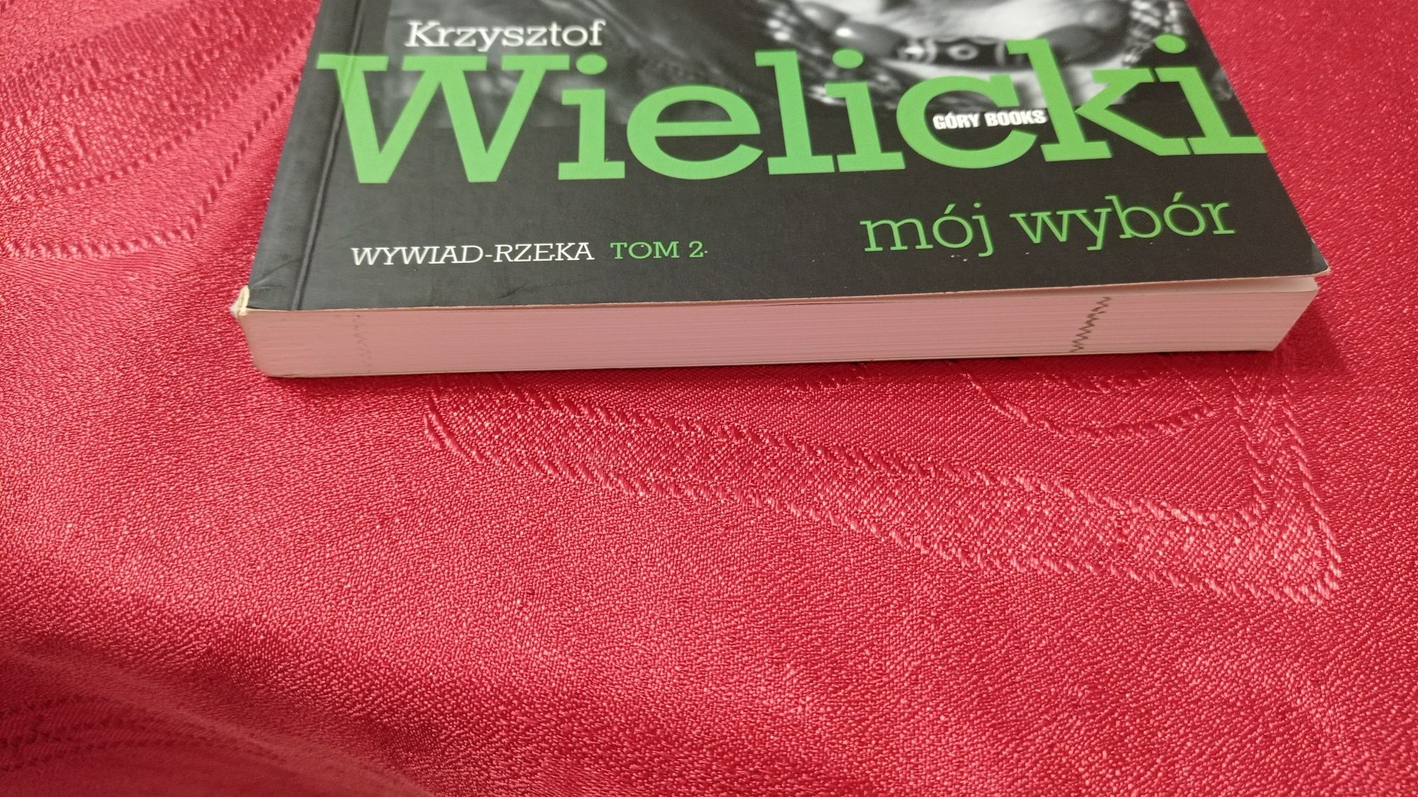 Krzysztof Wielicki Mój wybór tom II