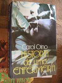 Livro "história de uma enfermeira" Carol Gino