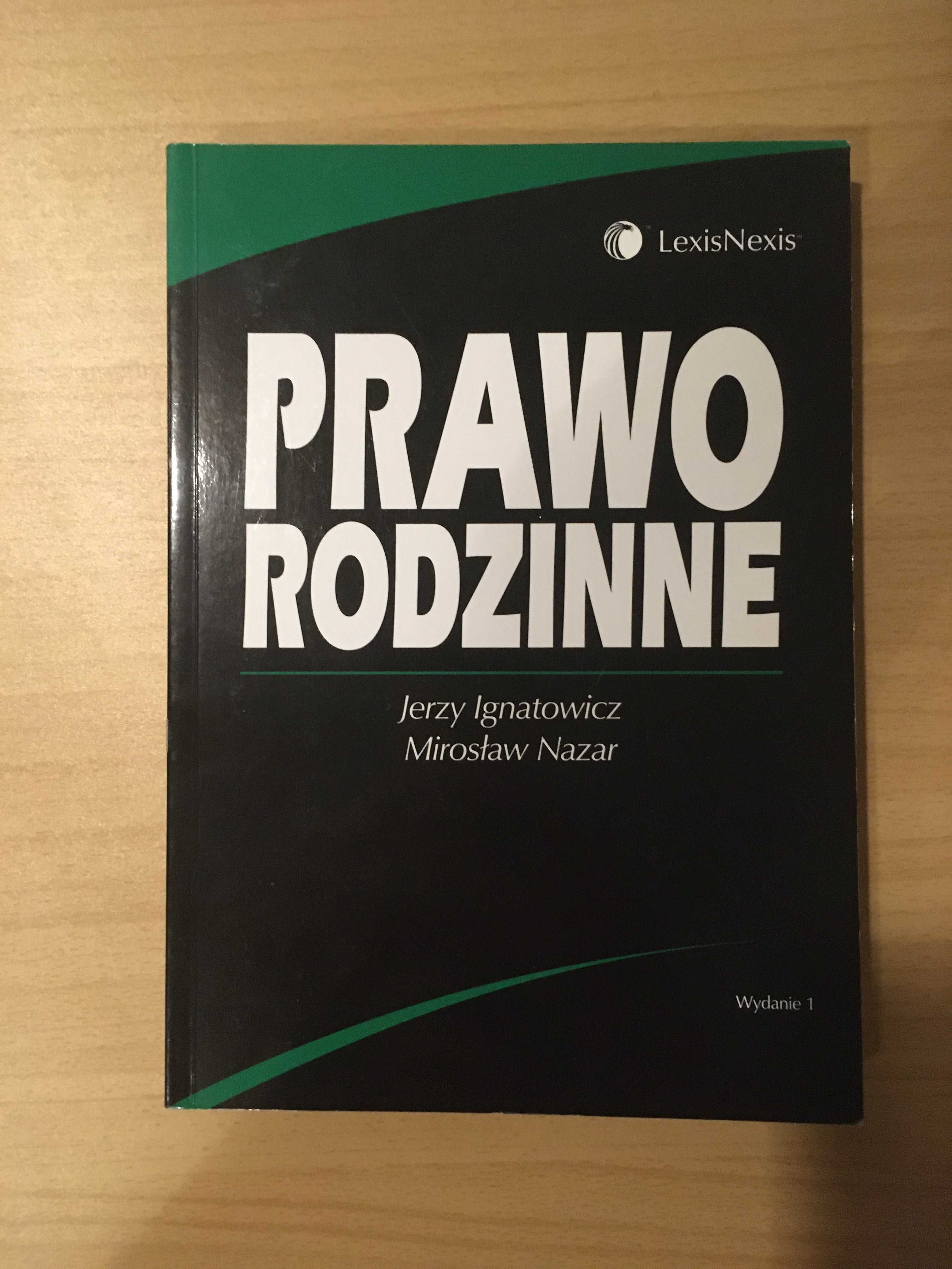 Prawo rodzinne, Jerzy Ignatowicz, Mirosław Nazar