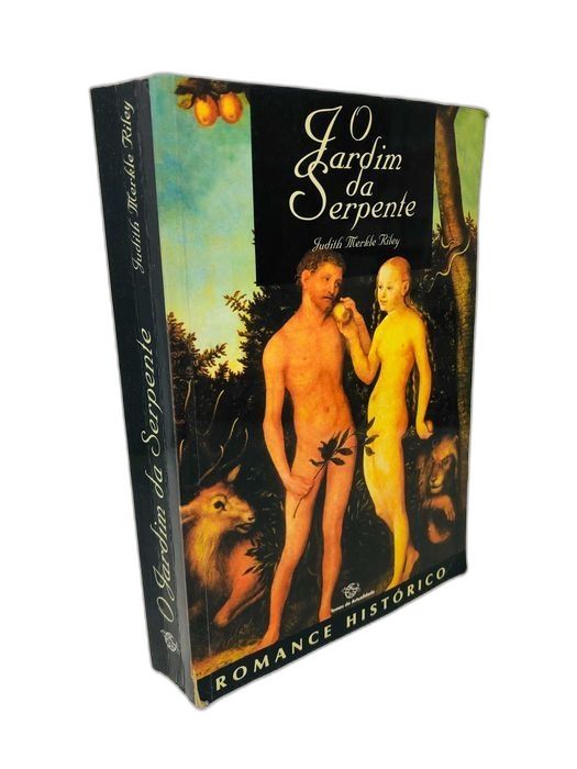 O Jardim da Serpente - Judith Merkle Riley