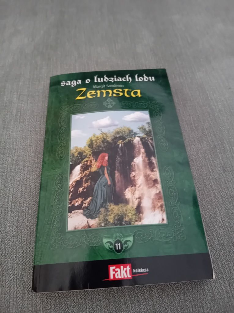 Saga o ludziach lodu Margit Sandemo tom 11 Zemsta