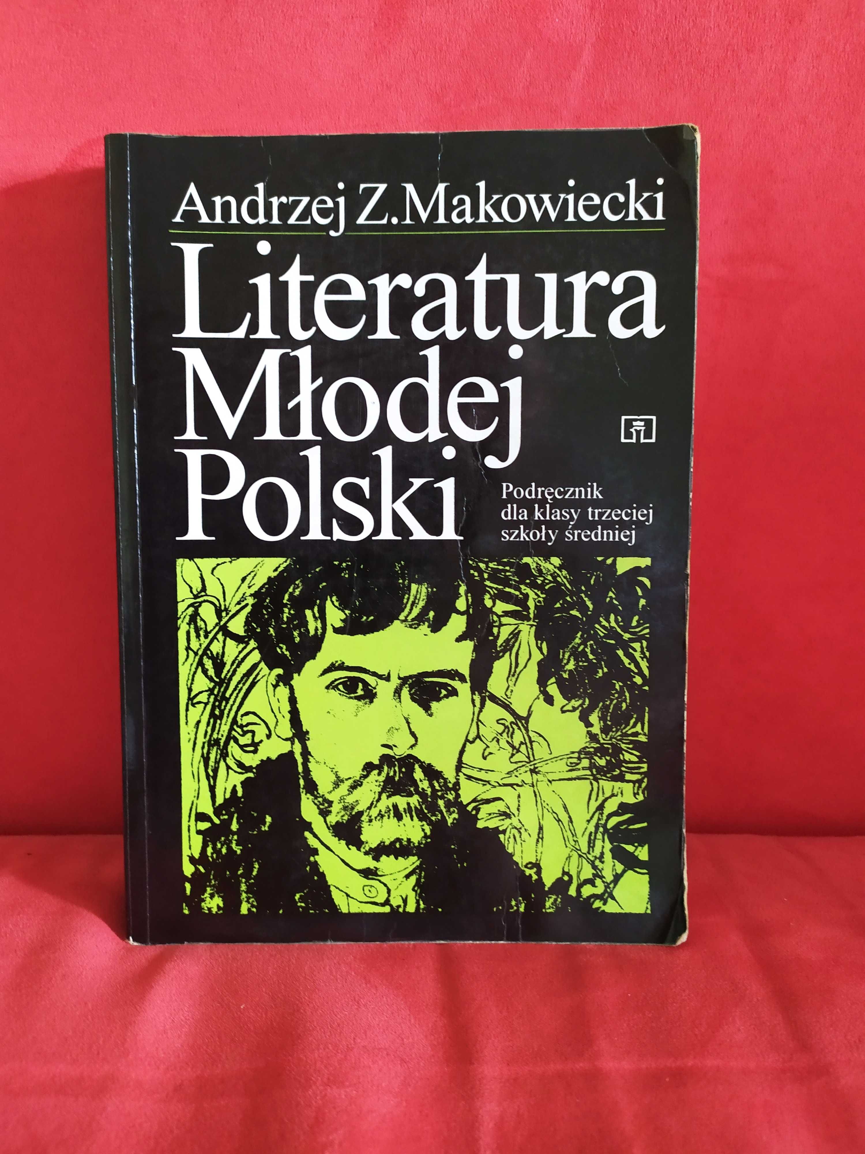 Literatura Młodej Polski - Andrzej Z. Makowiecki