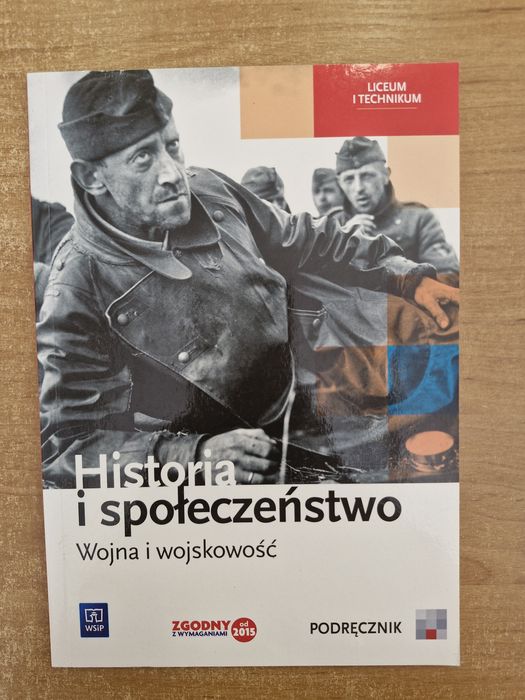 Historia i społeczeństwo Wojna i wojskowość
