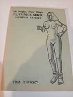 Tajemnice seksu alchemia ekstazy tom 1