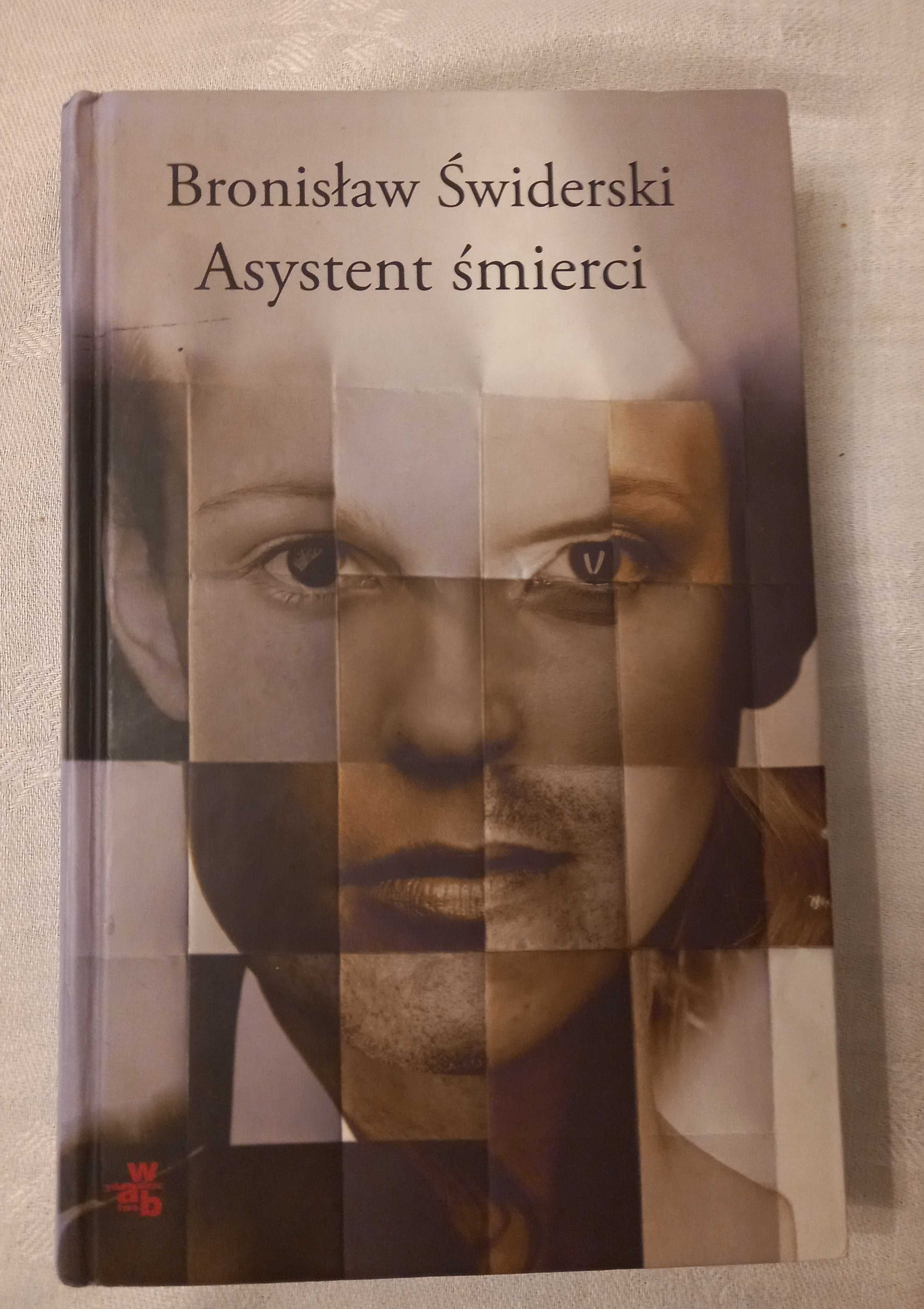 Asystent śmierci  Bronisław Świderski